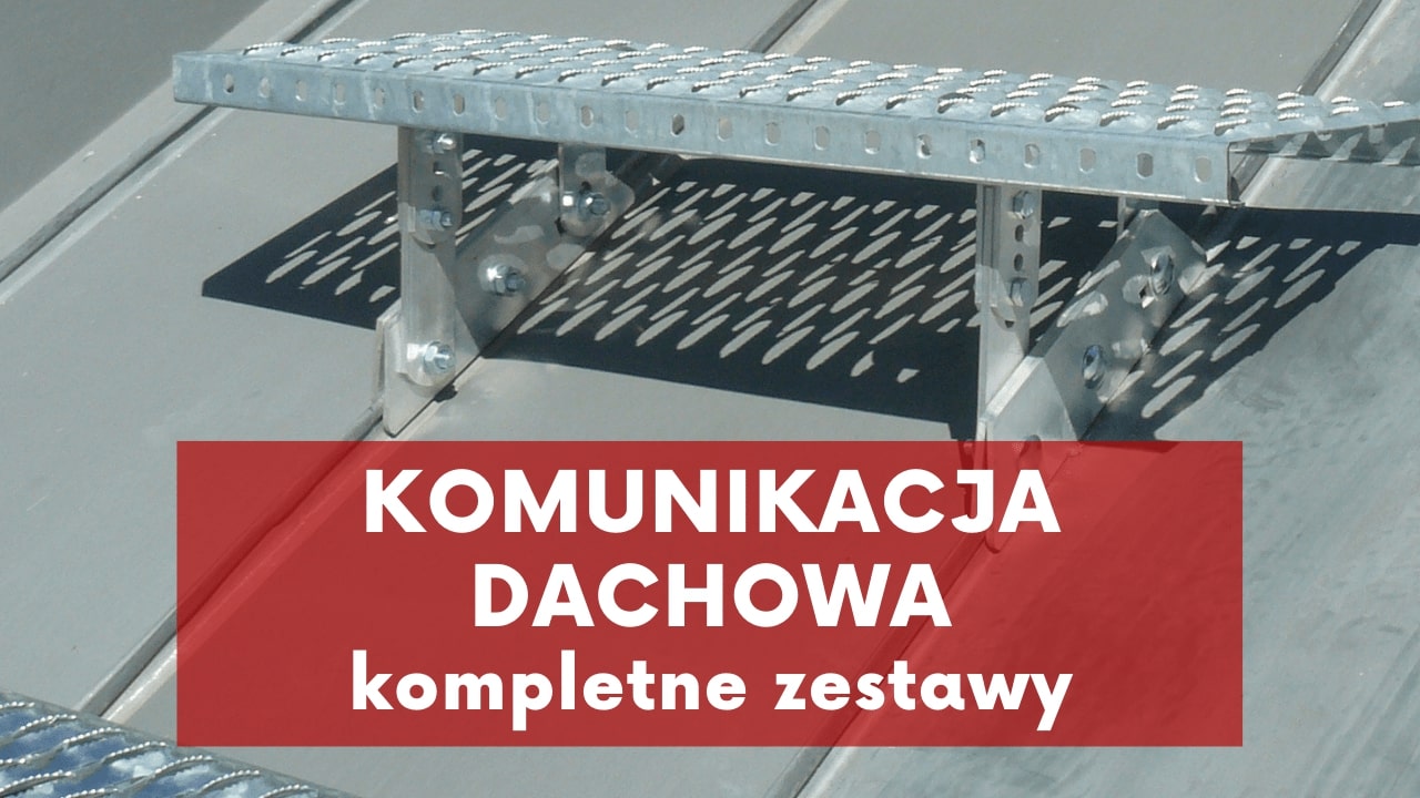 Komunikacja dachowa - Ławy kominiarskie na rąbek z aluminium